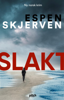 Slakt av Espen Skjerven (Ebok)