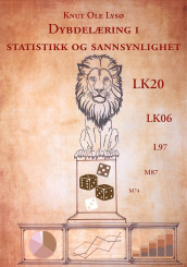 Dybdelæring i statistikk og sannsynlighet av Knut Ole Lysø (Heftet)