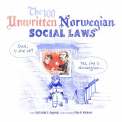 The 100 unwritten Norwegian social laws av Egil Aslak A. Hagerup (Innbundet)