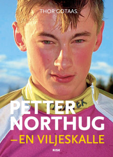 Petter Northug av Thor Gotaas (Innbundet)