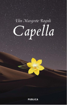 Capella av Elin Margrete Rognli (Innbundet)