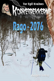 Rago - 2076 av Tor Egil Kvalnes (Ebok)
