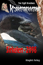 Sirkelen - 2098 av Tor Egil Kvalnes (Ebok)