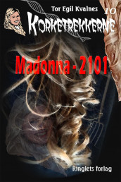 Madonna - 2101 av Tor Egil Kvalnes (Ebok)
