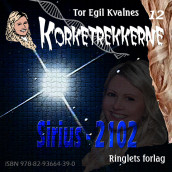 Sirius - 2102 av Tor Egil Kvalnes (Nedlastbar lydbok)