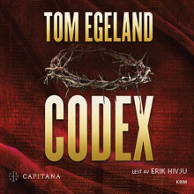 Codex av Tom Egeland (Nedlastbar lydbok)