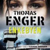 Enkebyen av Thomas Enger (Nedlastbar lydbok)