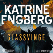 Glassvinge av Katrine Engberg (Nedlastbar lydbok)