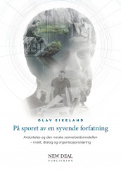 På sporet av en syvende forfatning av Olav Eikeland (Innbundet)