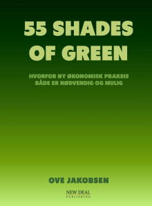 55 shades of green av Ove Jakobsen (Heftet)
