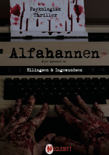 Alfahannen av Stig Ellingsen og Simen Ingemundsen (Ebok)