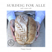 Surdeig for alle av Margrethe Gausel (Innbundet)