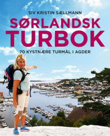 Sørlandsk turbok av Siv Kristin Sællmann (Innbundet)