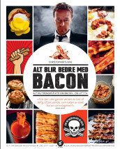 Alt blir bedre med bacon av Christopher Sjuve (Ebok)