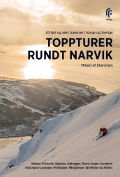 Toppturer rundt Narvik av Mikael af Ekenstam (Heftet)