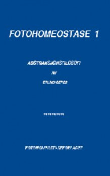 Fotohomeostase 1 av Erling Geres (Heftet)