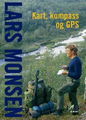 Kart, kompass og GPS av Lars Monsen (Innbundet)