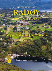 Radøy gjennom tidene av Anders Haugland (Innbundet)