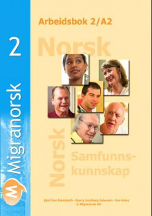 Migranorsk 2 av Kjell Ove Brandseth, Nancy Austberg Salvesen og Gro Knive (Heftet)