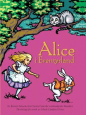 Alice i Eventyrland av Robert Sabuda (Innbundet)