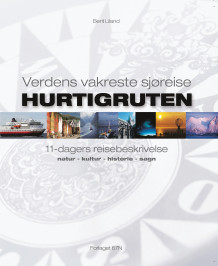 Hurtigruten av Berit Liland (Heftet)