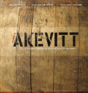 En guide til akevitt av Per Lars Tonstad (Innbundet)