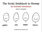 The social guidebook to Norway av Julien S. Bourrelle (Innbundet)
