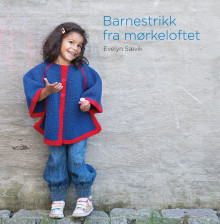 Barnestrikk fra mørkeloftet av Evelyn Sævik (Innbundet)