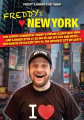 Freddys New York av Freddy Kjensmo (Heftet)