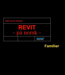 Revit - på norsk av Odd Sverre Kolstad (Ebok)