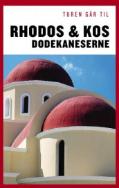 Turen går til Rhodos & Kos av Ida F. Ferdinand og Mette Iversen (Heftet)