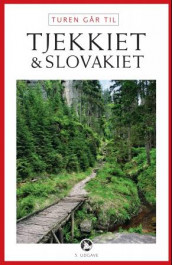 Turen går til Tjekkiet & Slovakiet av Carsten Fenger-Grøndahl og Malene Fenger-Grøndahl (Heftet)