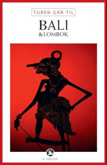 Turen går til Bali & Lombok av Jens Erik Rasmussen (Heftet)