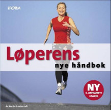 Løperens nye håndbok av Martin Kreutzer (Innbundet)