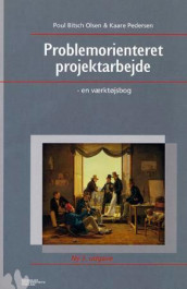 Problemorienteret projektarbejde av Poul Bitsch Olsen og Kaare Pedersen (Heftet)