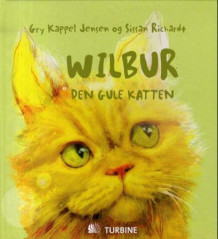 Wilbur av Gry Kappel Jensen (Innbundet)