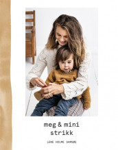 Meg & mini strikk av Lene Holme Samsøe (Innbundet)