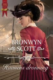Havnens dronning av Bronwyn Scott (Ebok)