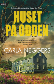 Huset på odden av Carla Neggers (Ebok)