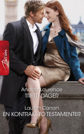 Tretti dager ; En kontrakt, to testamenter av Lauren Canan og Andrea Laurence (Ebok)
