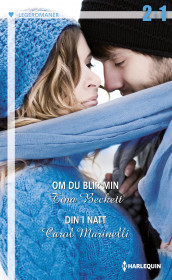 Om du blir min ; Din i natt av Tina Beckett og Carol Marinelli (Ebok)