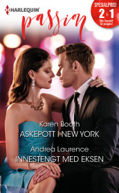 Askepott i New York ; Innestengt med eksen av Karen Booth og Andrea Laurence (Ebok)