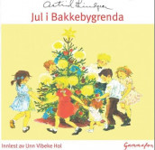 Jul i Bakkebygrenda av Astrid Lindgren (Lydbok-CD)