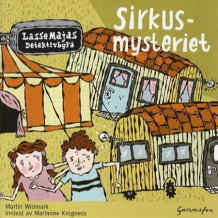 Sirkusmysteriet av Martin Widmark (Lydbok-CD)