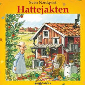 Hattejakten av Sven Nordqvist (Lydbok-CD)