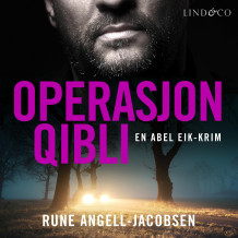 Operasjon Qibli av Rune Angell-Jacobsen (Nedlastbar lydbok)