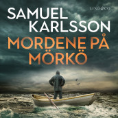 Mordene på Mörkö av Samuel Karlsson (Nedlastbar lydbok)