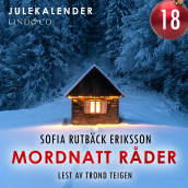 Mordnatt råder - luke 18 av Sofia Rutbäck Eriksson (Nedlastbar lydbok)