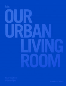 Cobe: our urban living room av Marc-Christoph Wagner (Innbundet)