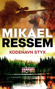 Kodenavn Styx av Mikael Ressem (Ebok)